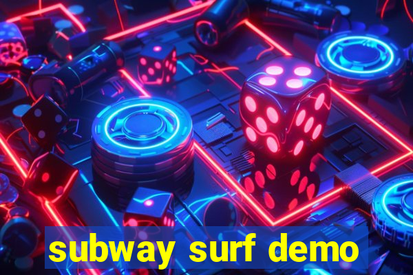 subway surf demo